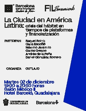 Cartel de La ciudad en América Latina: crisis del hábitat en tiempos de plataformas y financiarización