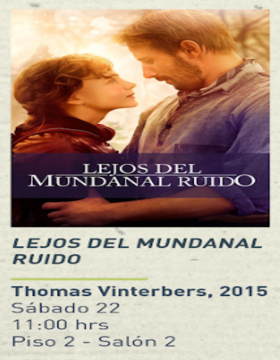 Cartel del Ciclo de cine y literatura: Lejos del mundanal ruido