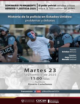 Cartel de la Conferencia: "Historia de la policía en Estados Unidos: problemas y debates"