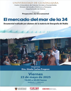 Cartel de Proyección del documental: "El mercado del mar de la 34"