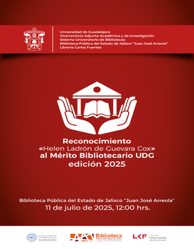 Cartel de Reconocimiento "Helen Ladrón de Guevara Cox" al Mérito Bibliotecario UDG, edición 2025