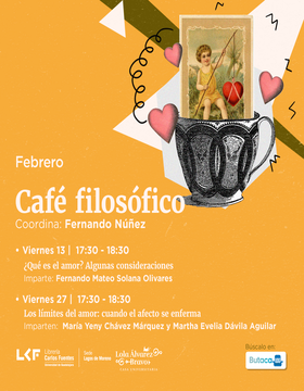 Cartel del Café filosófico. Los límites del amor: cuando el afecto se enferma