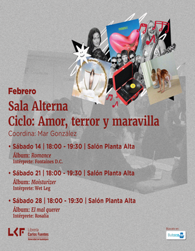Cartel de Sala alterna. Ciclo: Amor, terror y maravilla