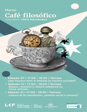 Cartel de Café filosófico: Basura, consumo y cultura ambiental en zonas urbanas