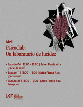 Cartel de Psicoclub: Un laboratorio de lucidez: Percepción
