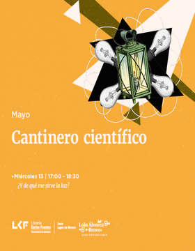 Cartel de Cantinero científico: ¿Y de qué me sirve la luz?
