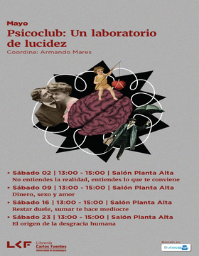 Cartel de Psicoclub: Un laboratorio de lucidez: El origen de la desgracia humana