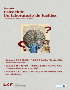 Cartel de Psicoclub: Un laboratorio de lucidez: ¿Cómo enfrentarme a la vida?