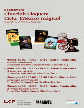 Cartel de Cineclub Claqueta. Ciclo: ¡México mágico!  Título: El crimen del padre Amaro