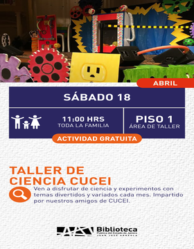 Cartel del Taller de ciencia CUCEI
