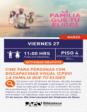 Cartel de Cine para personas con discapacidad visual (CPDV): La familia que tú eliges
