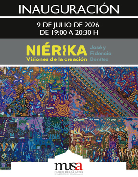Cartel de Inauguración de la exposición: Niérika. Visiones de la creación. José y Fidencio Benítez