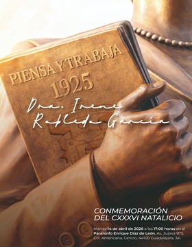 Cartel de Conmemoración del CXXXVI Natalicio de la Dra. Irene Robledo García