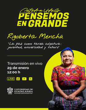 Cartel de la Cátedra UdeG: Pensemos en grande