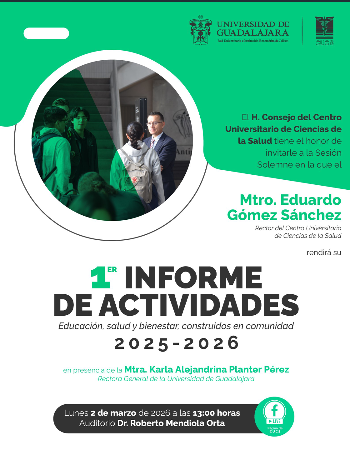Cartel del 1er informe de actividades del maestro Eduardo Gómez Sánchez, Rector del CUCS