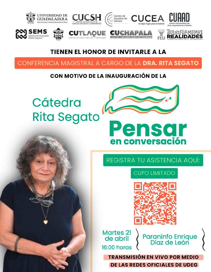 Cartel de la Inauguración de la Cátedra Rita Segato "Pensar en Conversación"