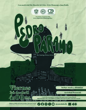 Cartel de Proyección de la adaptación cinematográfica: Pedro Páramo