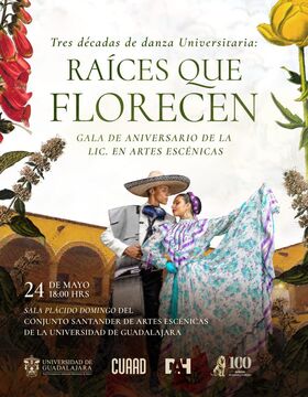 Cartel de Raíces que florecen: Tres décadas de danza Universitaria