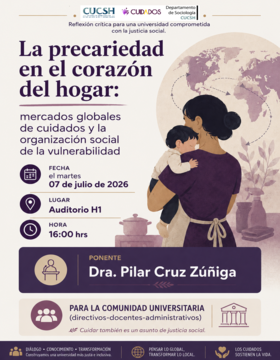 Cartel de Mesa de trabajo: La precariedad en el corazón del hogar: mercados globales de cuidados y la organización social de la vulnerabilidad