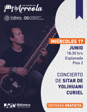 Cartel del Concierto de Sitar de Yolihuani Curiel 