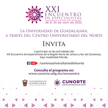 Cartel de Vigésima Primera Edición del Encuentro de Especialistas de la Región Norte de Jalisco y Sur de Zacatecas