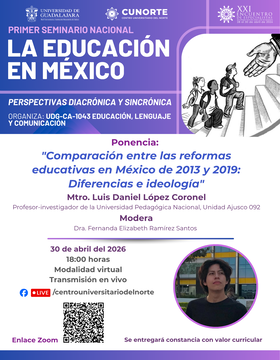 Cartel de Ponencia: Comparación entre las reformas educativas en México de 2013 y 2019: Diferencias e ideologías"