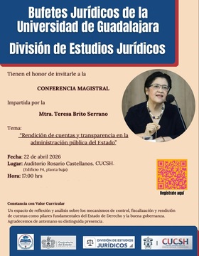 Cartel de Conferencia magistral: Rendición de cuentas y transparencia en la administración pública del Estado
