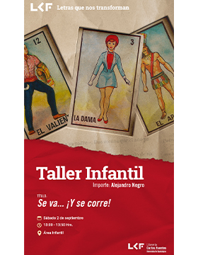 Cartel del Taller infantil.  Título: Se va... ¡Y se corre!