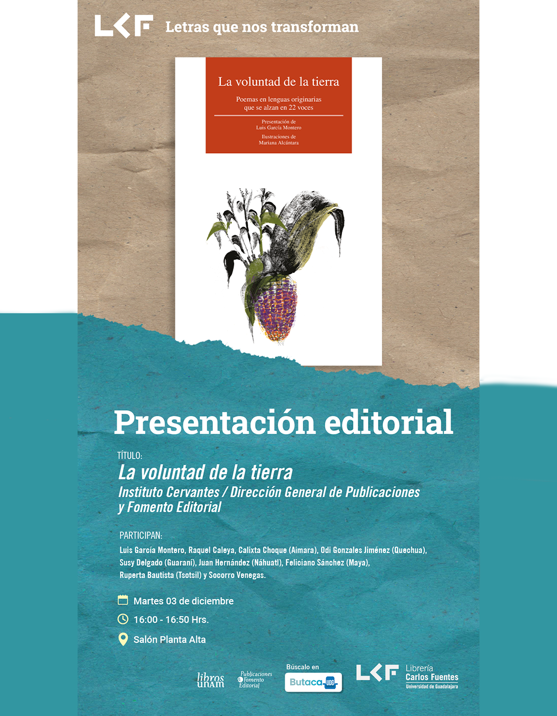Cartel de la Presentación editorial. Título: La voluntad de la tierra