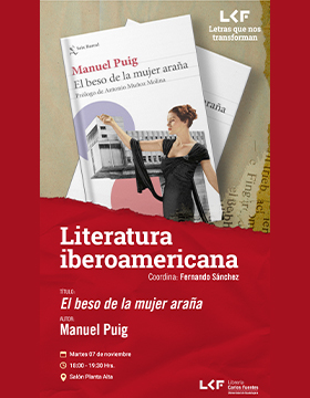 Cartel de la Literatura Iberoamericana. Título: El beso de la mujer araña