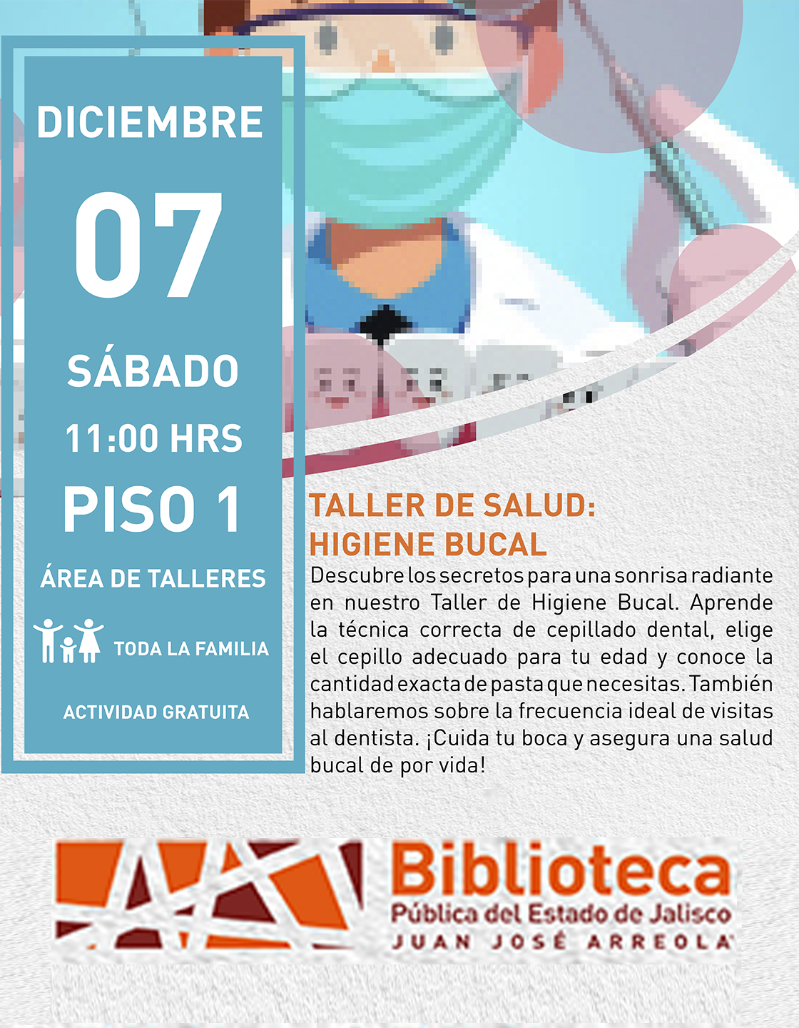 Cartel del Taller de salud: Higiene bucal