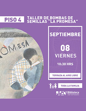 Cartel del Taller de bombas de semillas “La promesa”