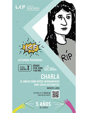 Grafico de la Charla. Título: El dibujo como oficio: herramientas para crear historietas