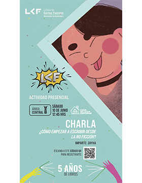 Grafico de la Charla. Título: ¿Cómo empezar a escribir desde la no ficción?