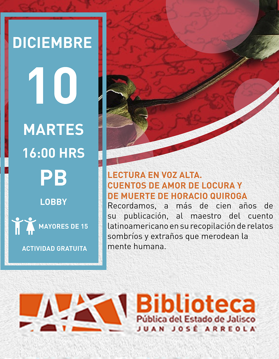 Cartel de Lectura en voz alta. Cuentos de amor de locura y de muerte de Horacio Quiroga