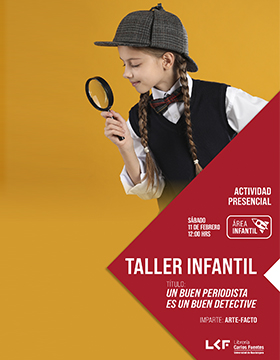 Taller infantil.  Título: Un buen periodista es un buen detective.