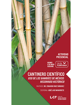 Grafico del Cantinero científico. Título: Uso de los bambúes de México: recorrido histórico.