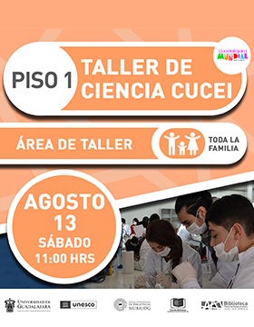 Cartel del Taller de ciencia CUCEI