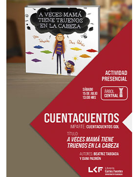 Cartel del Cuentacuentos. Título: A veces mamá tiene truenos en la cabeza