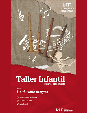 Cartel del Taller infantil. Título: La chirimía mágica