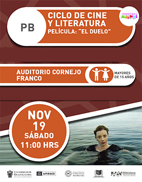 Ciclo de cine y literatura.  Película: “El duelo”
