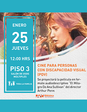 Cartel del Cine para personas con discapacidad visual (PDV).  Película: El milagro de Ana Sullivan