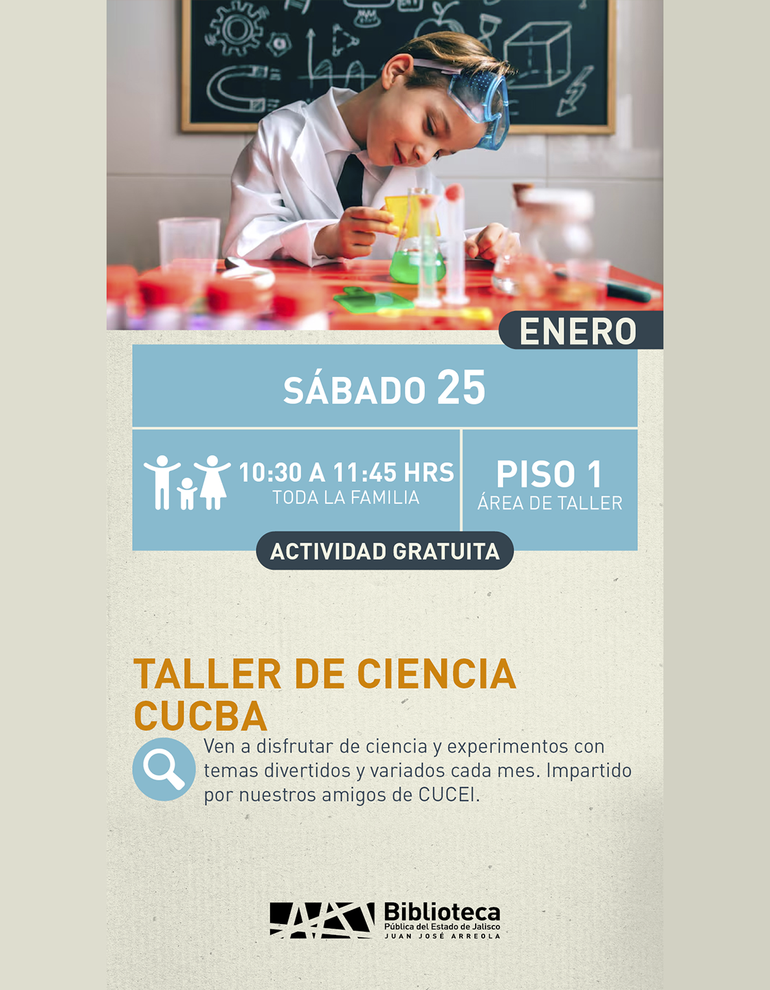 Cartel del Taller de ciencia CUCBA