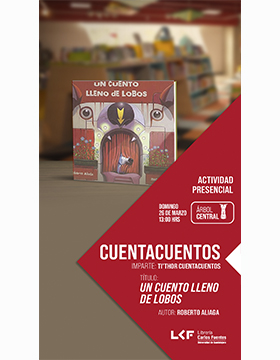 Cuentacuentos.   Título: Un cuento lleno de lobos. 