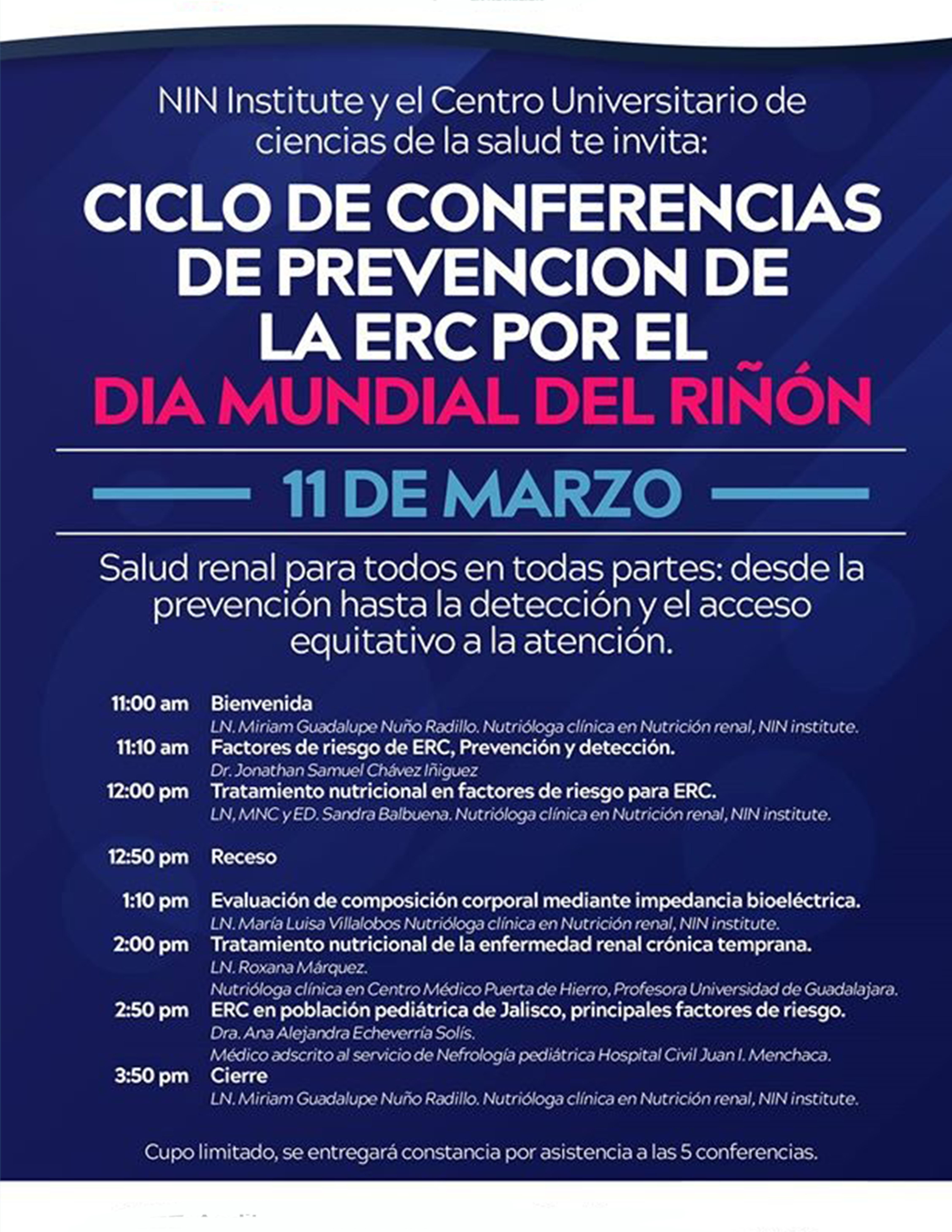 Ciclo de conferencias de prevención de la ERC por el Día Mundial del Riñón a llevarse a cabo el 11 de marzo a las 11:00 horas.