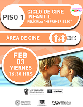 Ciclo de cine infantil.  Película: “Mi primer beso”.