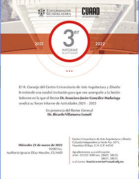 3er. Informe de actividades 2021-2022 del Dr. Francisco Javier González Madariaga, Rector del CUAAD
