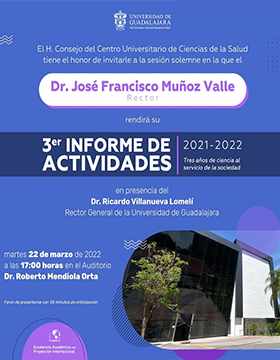 3er. Informe de actividades 2021-2022 del Dr. José Francisco Muñoz Valle, Rector del CUCS