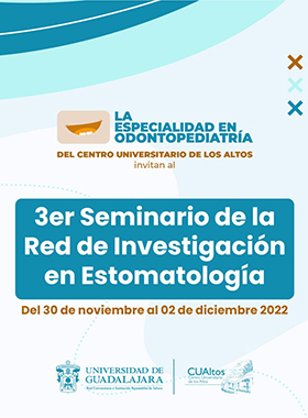  3er Seminario de la Red de Investigación en Estomatología