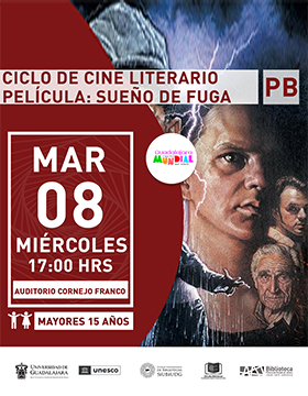 Ciclo de cine literario.   Película: “Sueño de fuga”.